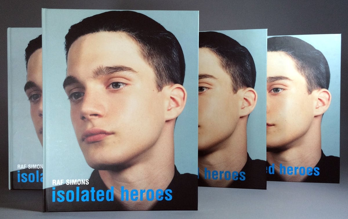From Isolated Heroes by Raf Simon and David Sims, published 