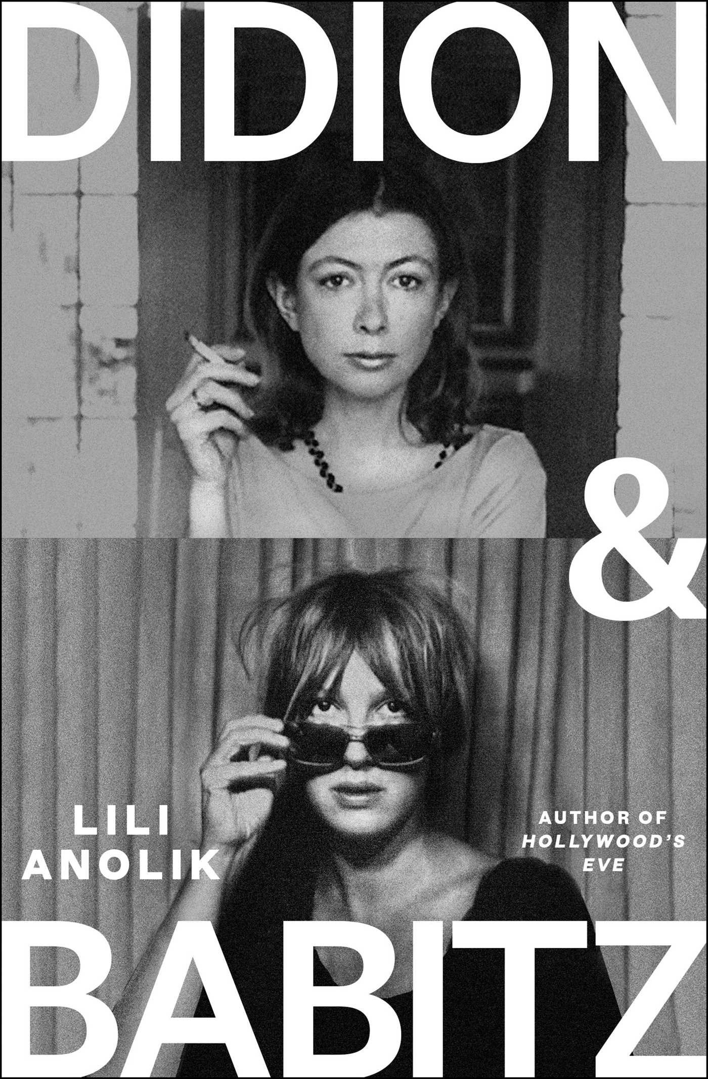 Didion en Babitz van Lili Anolik