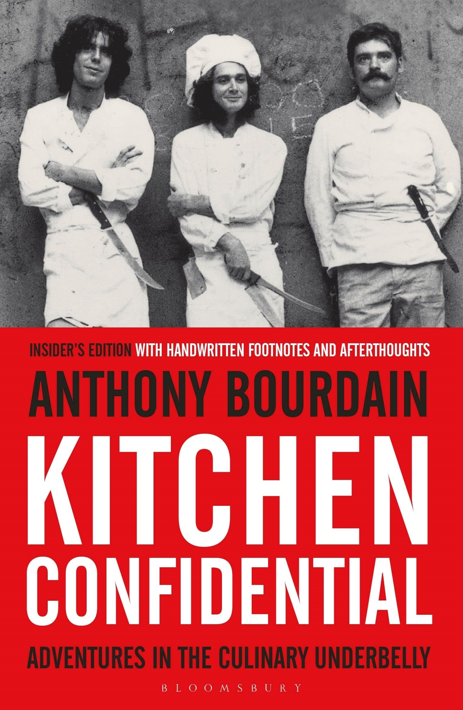 Kitchen Confidential by Anthony Bourdain 