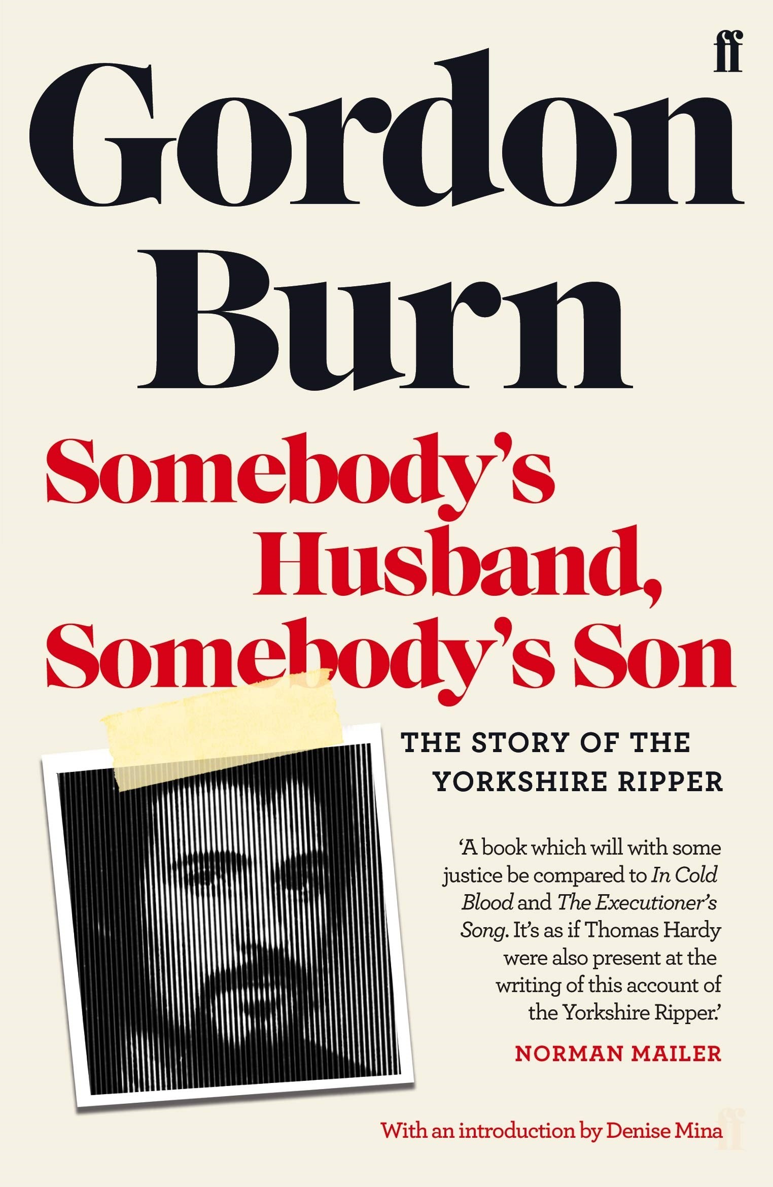 Somebody’s Husband, Somebody’s Son by Gordon Burn