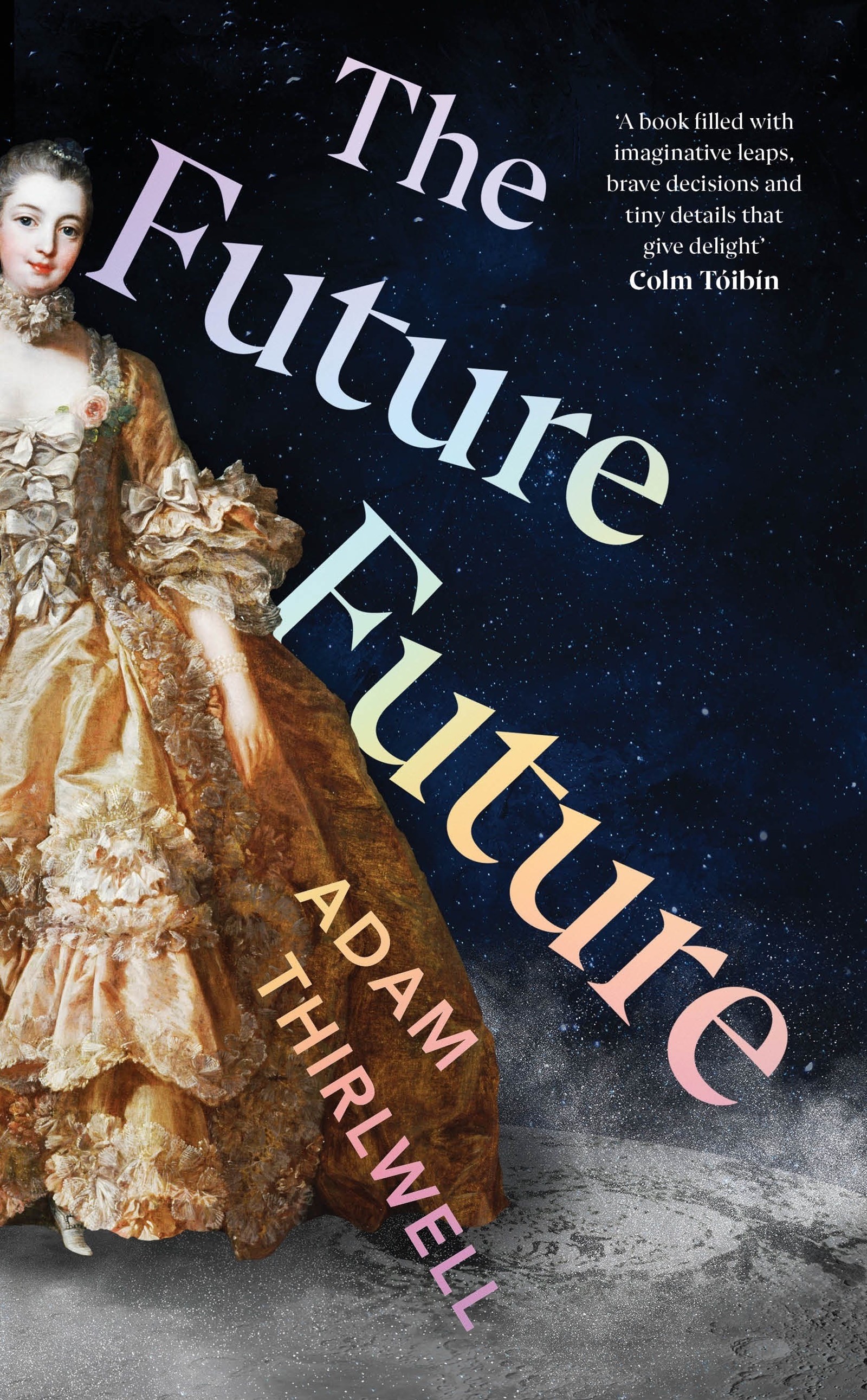 The Future Future by Adam Thirlwell