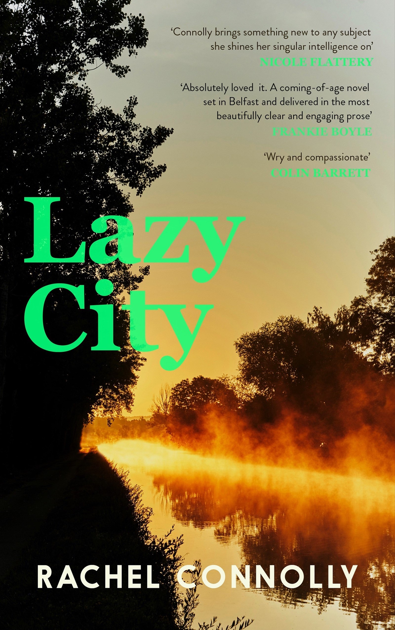 Lazy City by Rachel Connolly 