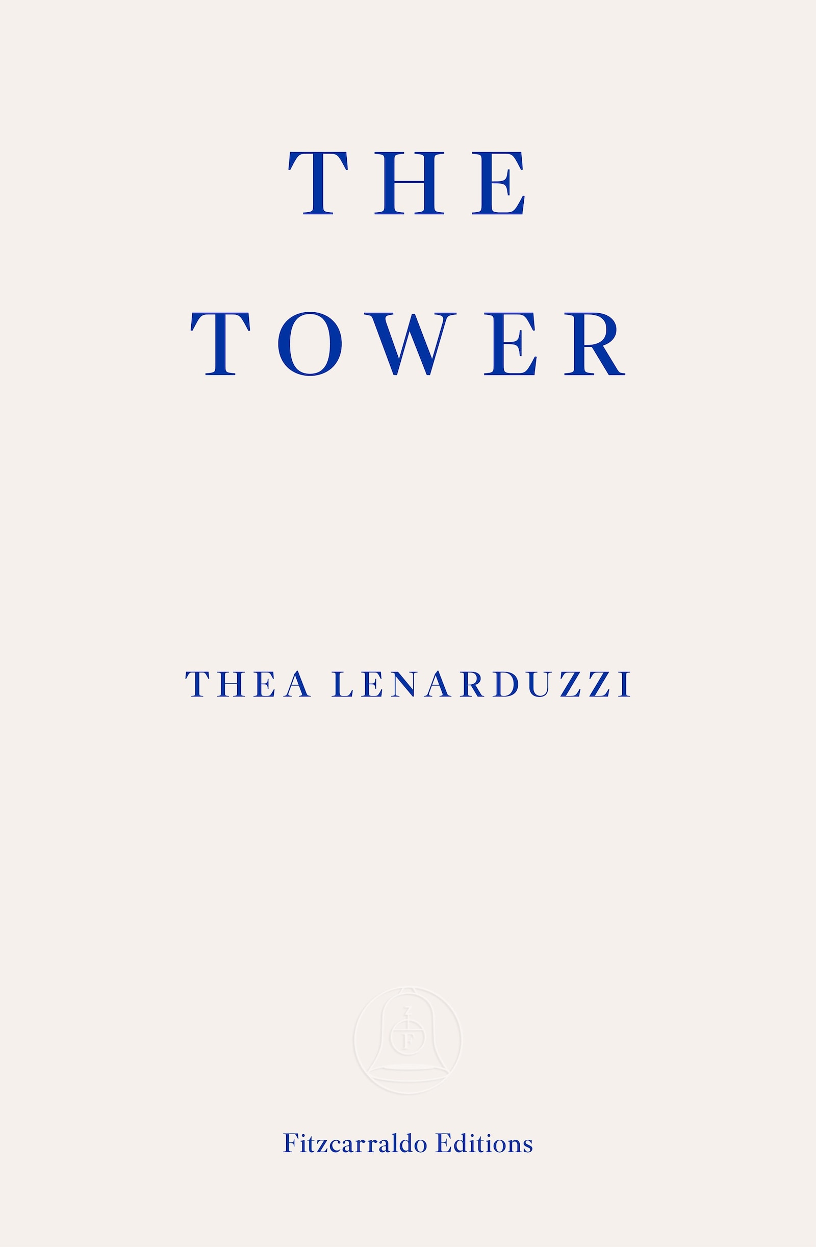 The Tower by Thea Lenarduzzi