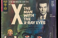 &quot;X&quot;, the man with the X-ray eyes : he dared to look beyond m