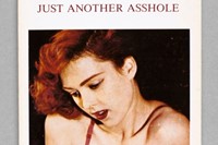 Just Another Asshole (Barbara Ess), 1978—1987