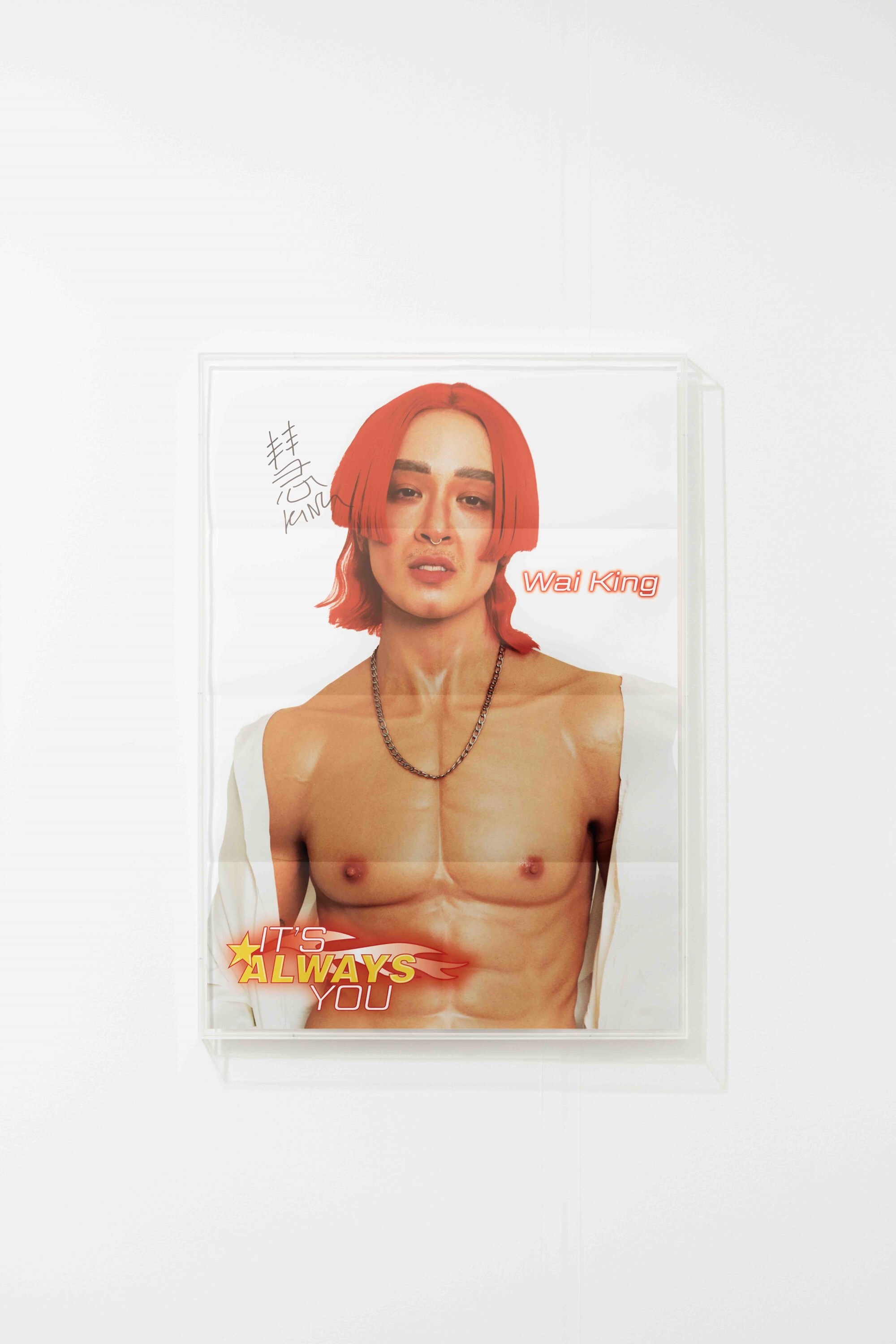It&#39;s Always You Signed Poster(Wai King)