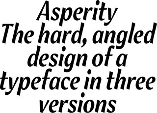 Asperity type face by Alias