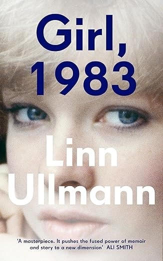 Girl 1983: by Linn Ullmann