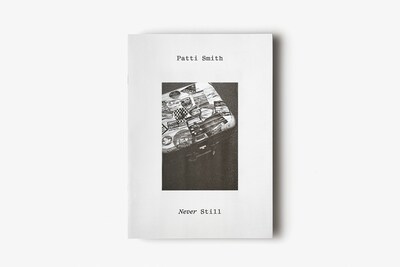 Patti Smith Never Still bookleft AnOther Magazine 2021