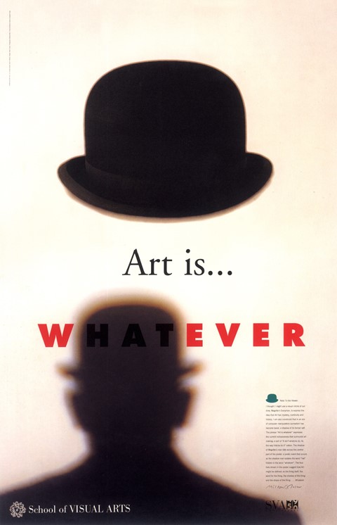 Milton_Glaser_POSTER_ART_IS_WHATEVER_HI_RES_300_MA