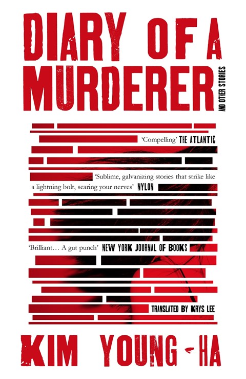 Diary of a Murderer: And Other Stories by Kim Young-Ha