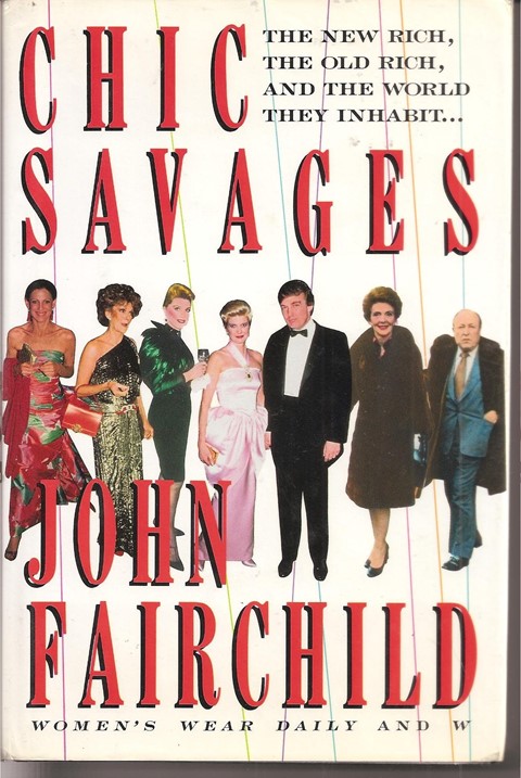 Chic Savages by John Fairchild