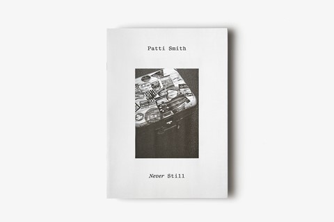 Patti Smith Never Still bookleft AnOther Magazine 2021