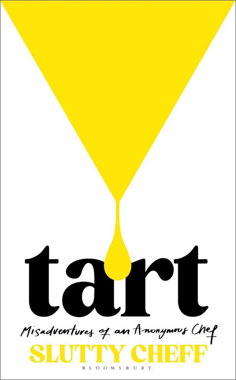 Tart by Slutty Cheff