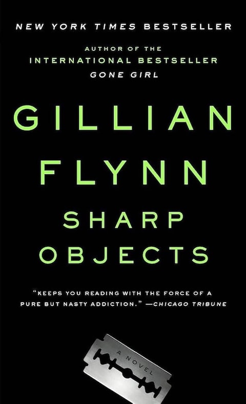 Sharp Objects by Gillian Flynn
