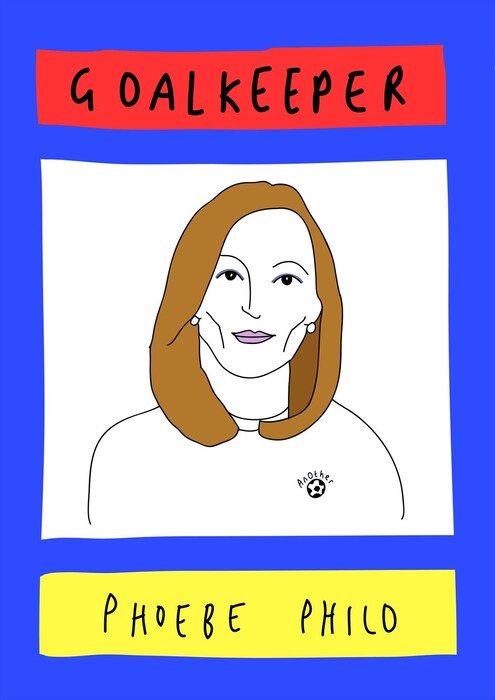 Phoebe Philo as goalkeeper