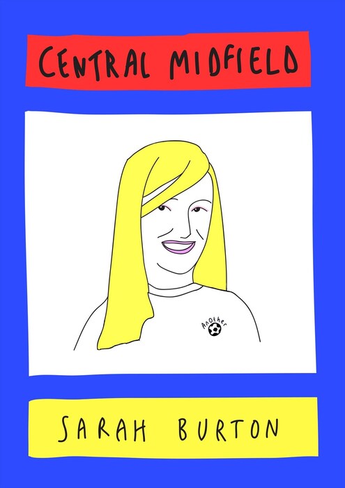 Sarah Burton as central midfield
