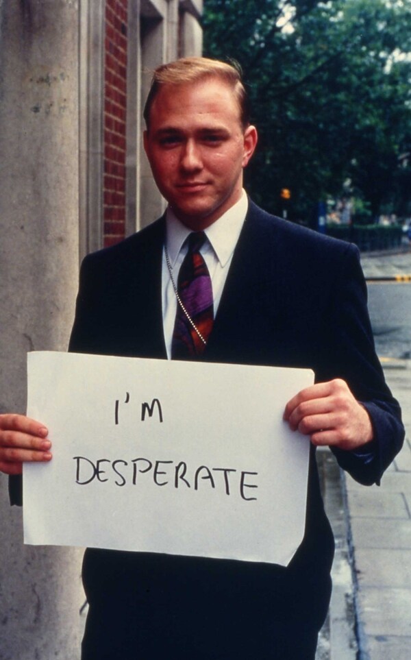 I&#39;M DESPERATE, 1992-3