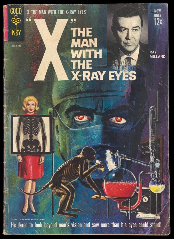 &quot;X&quot;, the man with the X-ray eyes : he dared to look beyond m