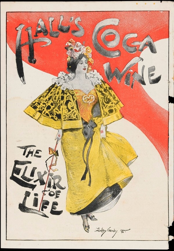 Advert for Hall&#39;s Coca Wine, The Elixir of Life, an early pr