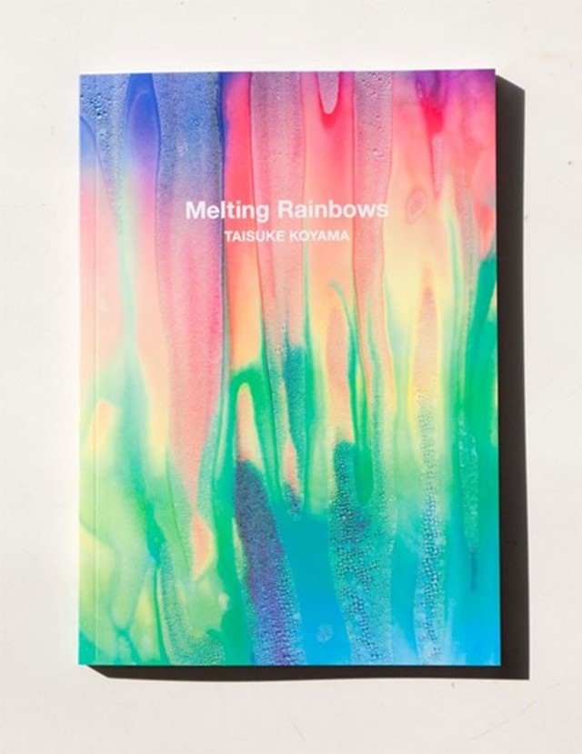 Melting Rainbows by Taisuke Koyama