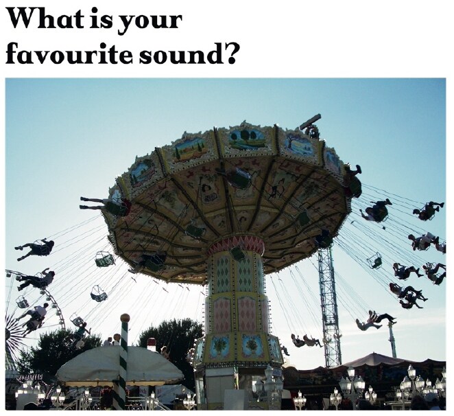 What is your favourite sound?