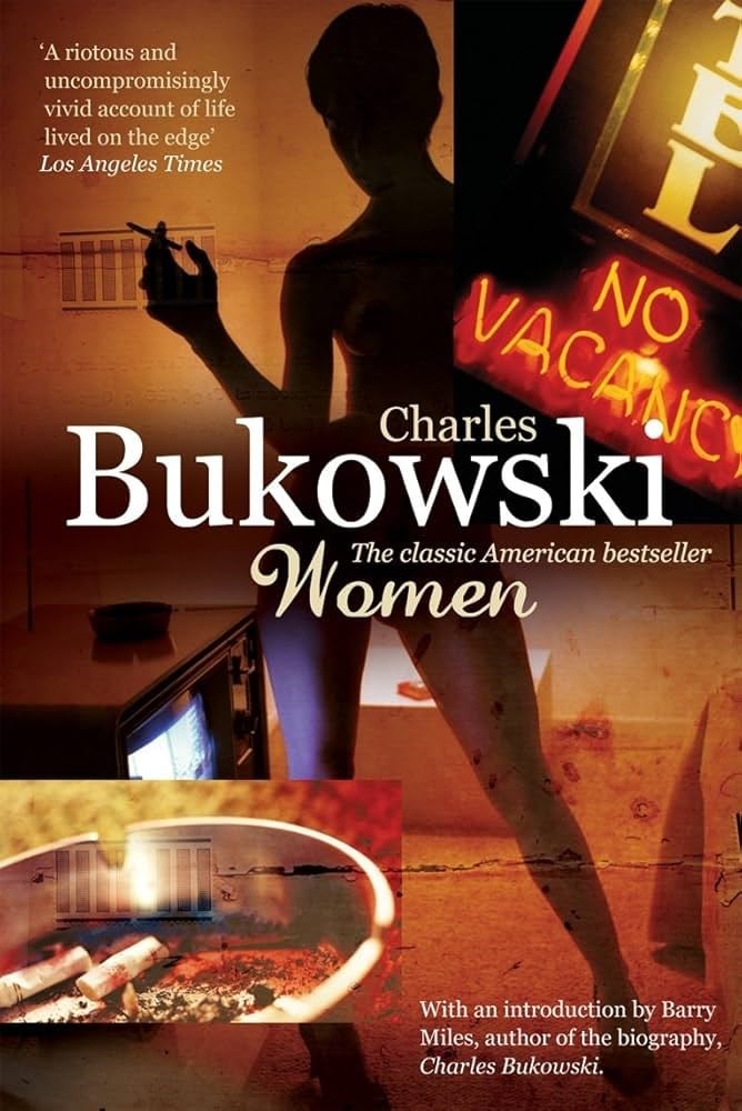 Women by Charles Bukowski 