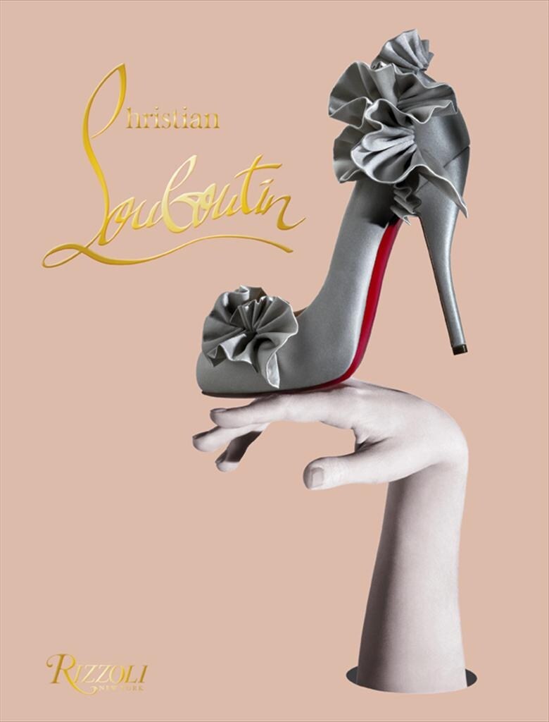Christian Louboutin, published by Rizzoli