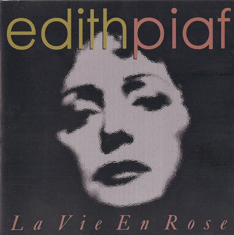 Edith Piaf, La Vie En Rose