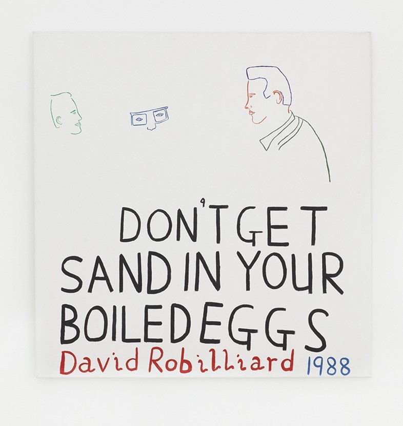 David Robilliard, Don&#39;t Get Sand in Your Boiled Eggs, 1988