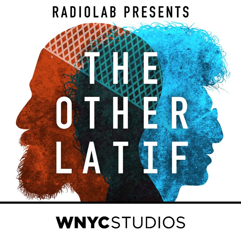 The Other Latif best podcasts spring 2020