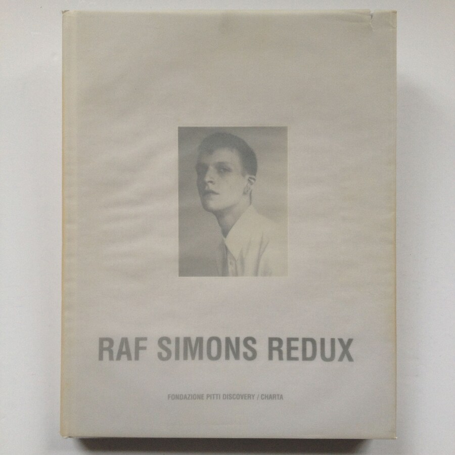 From Raf Simons Redux by Maria Luisa Frisa published by Ediz