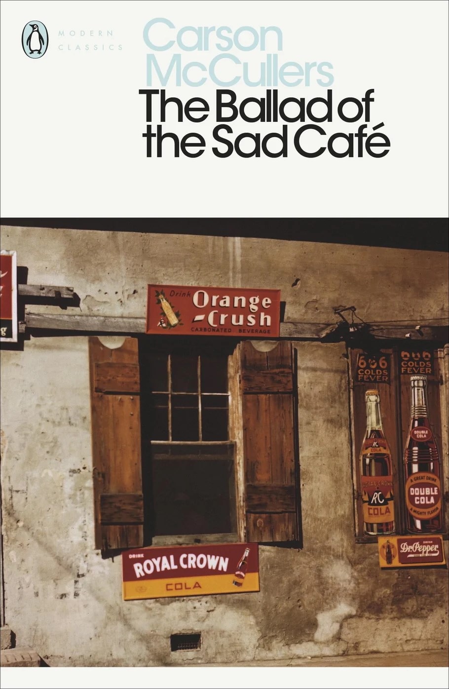 The Ballad of the Sad Cafe by Carson McCullers
